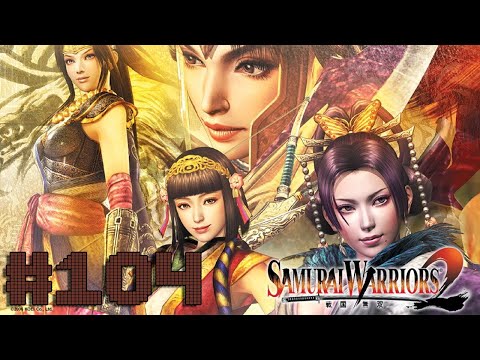 Samurai Warriors 2 - Part 104 - Playtime Full Game Walkthrough - No Commentary