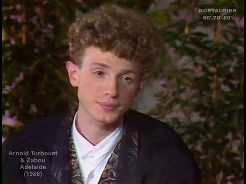 Arnold Turboust & Zabou - Adélaïde (1986)