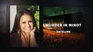 Dateline Episode Trailer: Murder in Minot | Dateline NBC