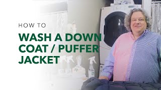 How to Wash a Down Coat / Puffer Jacket | Learn How to Wash a Down Coat from Patric Richardson