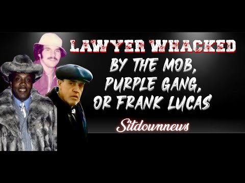 The Mob, Purple Gang and Frank Lucas