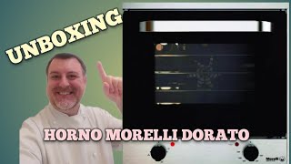 Unboxing Horno Morelli Dorato #horno
