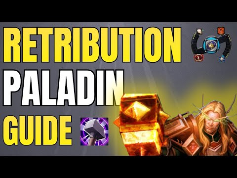 WoW Classic Retribution Paladin DPS Guide | Best Rotation & Talents (PvE/PvP)