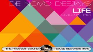 [TPS House Records #015] De Novo Deejays - Life {AVAILABLE}