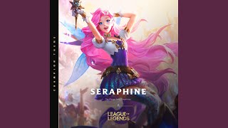 Seraphine, the Starry-Eyed Songstress