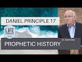 Daniel Principle 17: Prophetic History