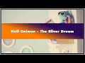 Neil Gaiman The Silver Dream Audiobook
