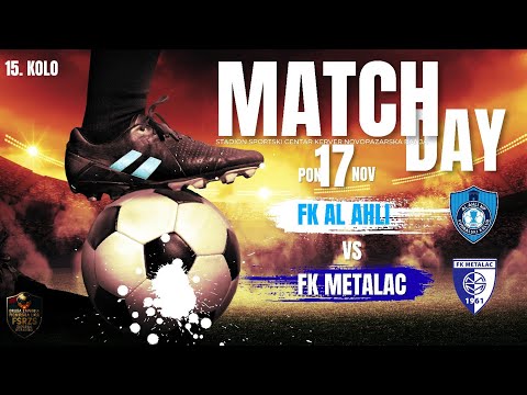 15. Kolo ⚽ FK Al Ahli - FK Metalac ⚽ Druga Pionirska Liga FSRZS "Zapadno-Moravska" 2025/26 ⚽   