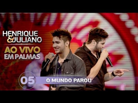 Henrique e Juliano - O MUNDO PAROU - DVD Ao vivo em Palmas