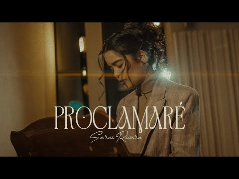 Proclamaré - Sarai Rivera