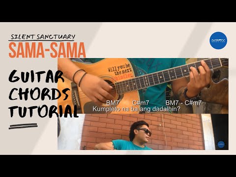 Silent Sanctuary - Sama-Sama (Guitar Tutorial with Lyrics)