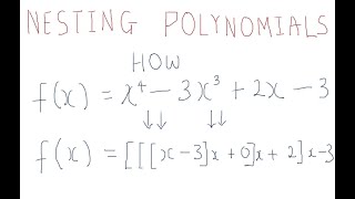 Learn polynomial evaluation by Nesting