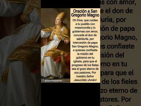 🌹3 de Sept. - San Gregorio Magno🌹#3deseptiembre #sangregorio #sangregoriomagno #oración #oração