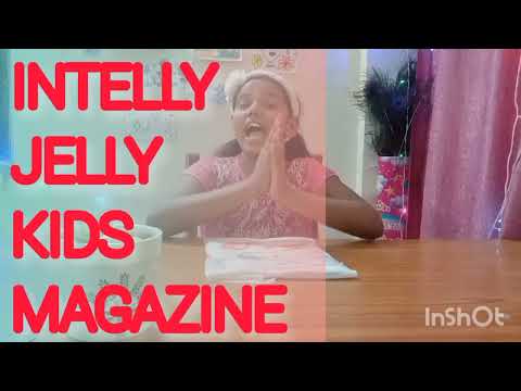 INTELLYJELLY KIDS MAGAZINE REVIEW | 8-12 YRS CHILDREN