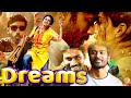 DREAMS Hindi Dubbed South Indian Movies Dubbed In Hindi Movie Latest South Movie