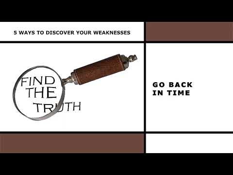 5 Ways to Discover Your Weaknesses