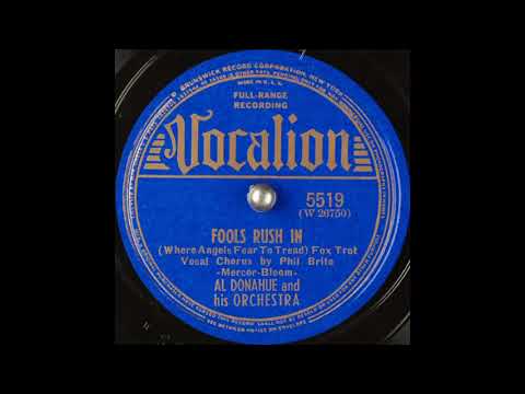 Al Donahue & his orchestra - Fools Rush In (Where Angels Fear to Tread) (1940)