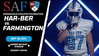 2024 Har-Ber High School Football | Har-Ber vs. Farmington