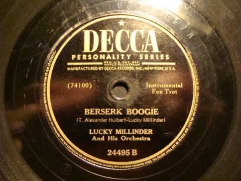 78rpm: Berserk Boogie - Lucky Millinder and his Orchestra, 1947 - Decca 24495