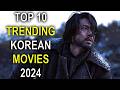 Top 10 Most Trending Korean Movies December 2024 Best Movies To Watch On Netflix Right Now