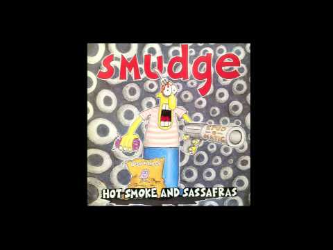 Smudge- All The Money
