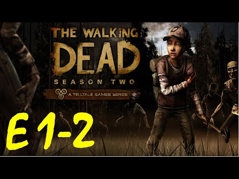 The Walking Dead S2 - E1, E2