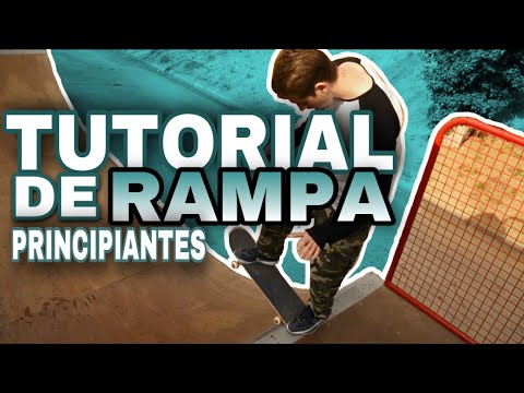 🔥APRENDE a hacer SKATE en RAMPA / Como TIRARSE de una rampa ( TUTORIAL PRINCIPIANTES ) 🔥