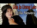 UDA JO URANG LAIN Dilla Novera Official Music Video