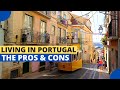 The Pros and Cons of Living in Portugal