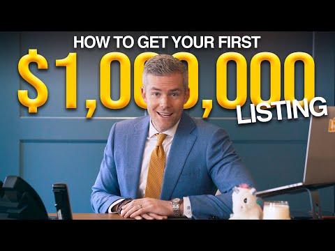 How to Get Your First $1,000,000 Listing | Real Estate Tips