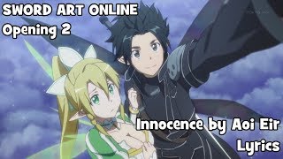 Innocence by Eir Aoi (Lyrics) | Sword Art Online