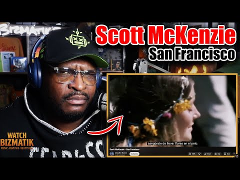 Scott McKenzie - San Francisco | REACTION/REVIEW