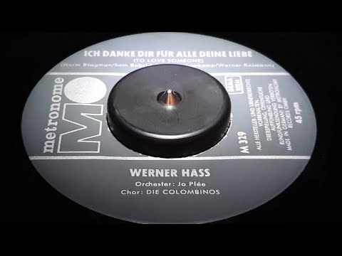 WERNER HASS - ICH DANKE DIR FÜR ALLE DEINE LIEBE (1963)