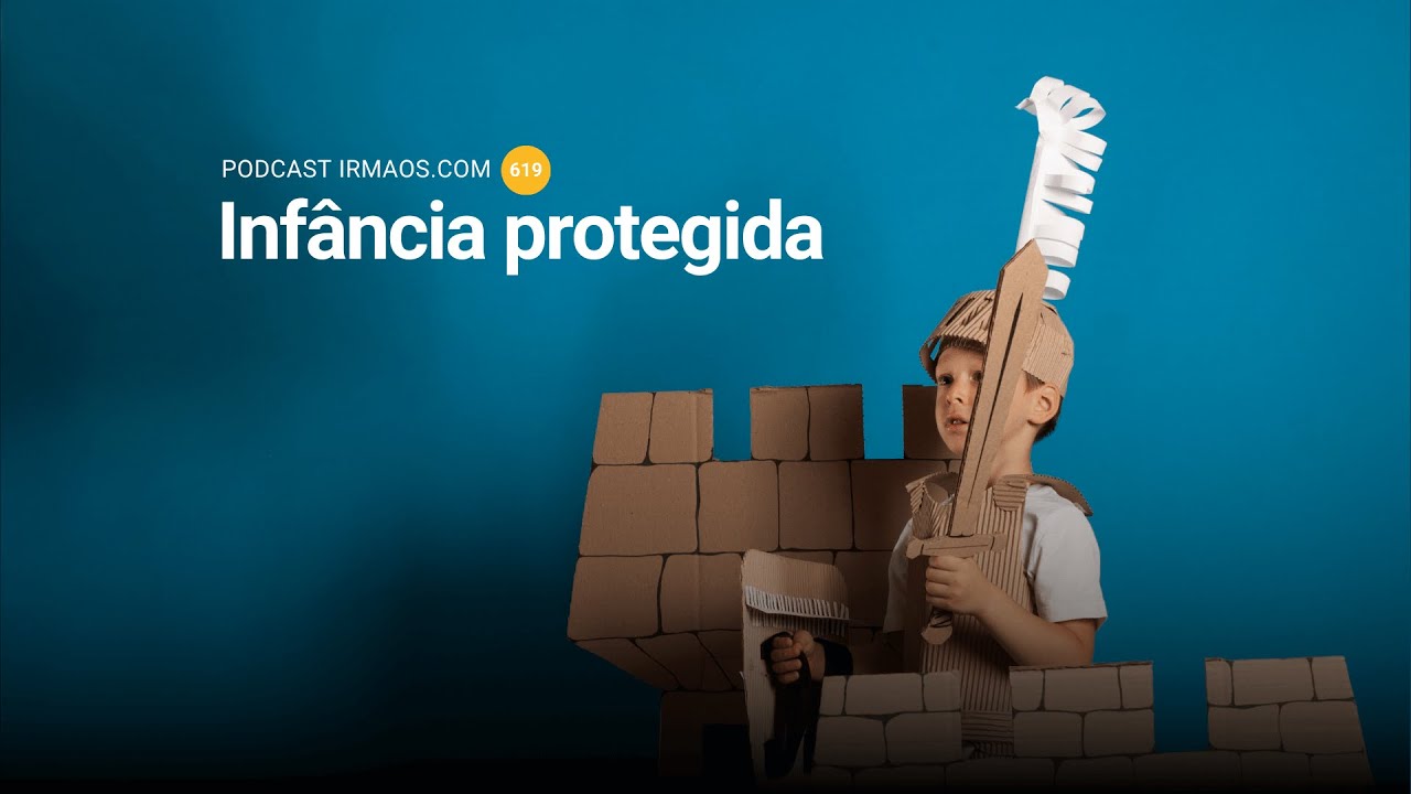 619: Infância protegida