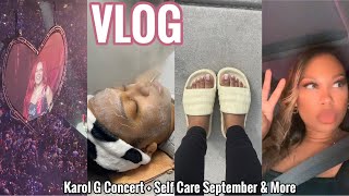 VLOG | Self Care September + Karol G Concert + Facial + Cooking Sunday Dinner & More