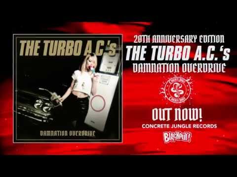 The Turbo A.C.‘s - Damnation Overdrive (Promotion Video) - Concrete Jungle Records