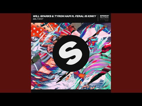 Militant (feat. FERAL is KINKY)