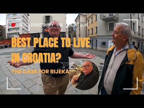 Best Place to Live in Croatia? The Case for Rijeka