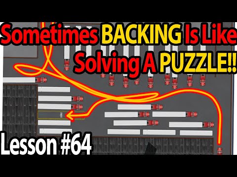 Trucking Lesson 64 - Backing Can Be A Huge Headache Sometimes