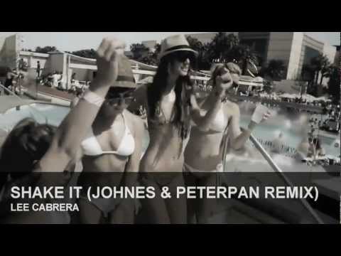 Lee Cabrera - Shake It (Johnes aka JACKWELL & Peterpan Remix)