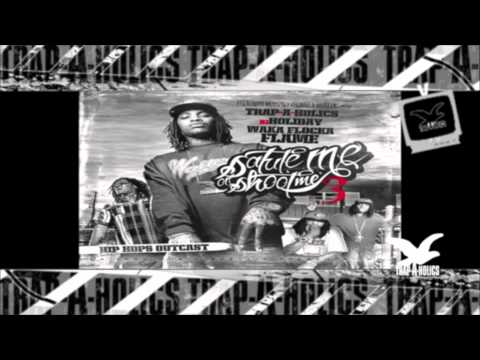Trapaholics Presents - WakaFocka SaluteMeOrShootMe 3 ( Track 10 - 11 )
