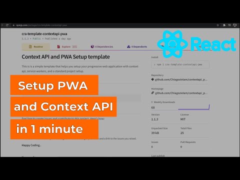 Setup PWA and and Context API in 1 minute || ReactJS || NPM package