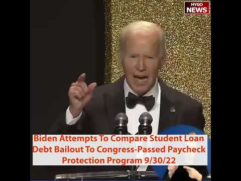 Biden Compares Student Loan Debt Bailout To Congress-Passed Paycheck Protection Program