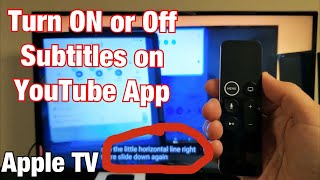 Apple TV 4K: How to Turn Subtitles ON/OFF on YouTube App