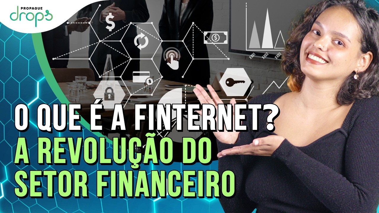 O futuro do setor financeiro: descubra a Finternet!