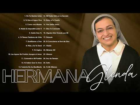 2 Horas Música de Oracion - Hermana Glenda de Música Católica(Vol.2)
