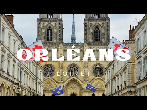 Visite d'Orléans en une journée, Loiret (4K)