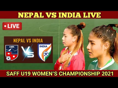 NEPAL VS INDIA | LIVE | U19 WOMEN'S SAFF CHAMPIONSHIP LIVE