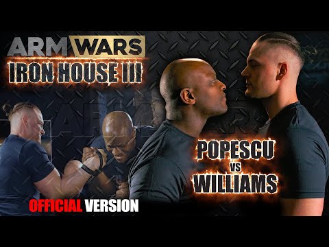 ADRIAN POPESCU Vs. JODY WILLIAMS - ARM WARS ‘IRON HOUSE 3’ OFFICIAL FILM