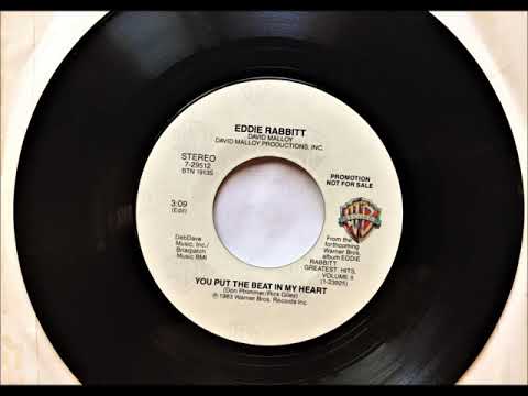 You Put The Beat In My Heart , Eddie Rabbitt , 1983